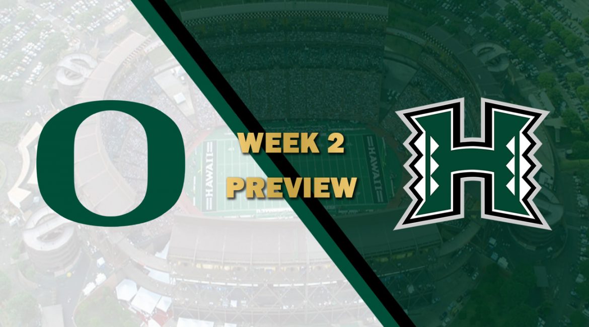 Week 2 Oregon vs Hawaii Preview! CFSL