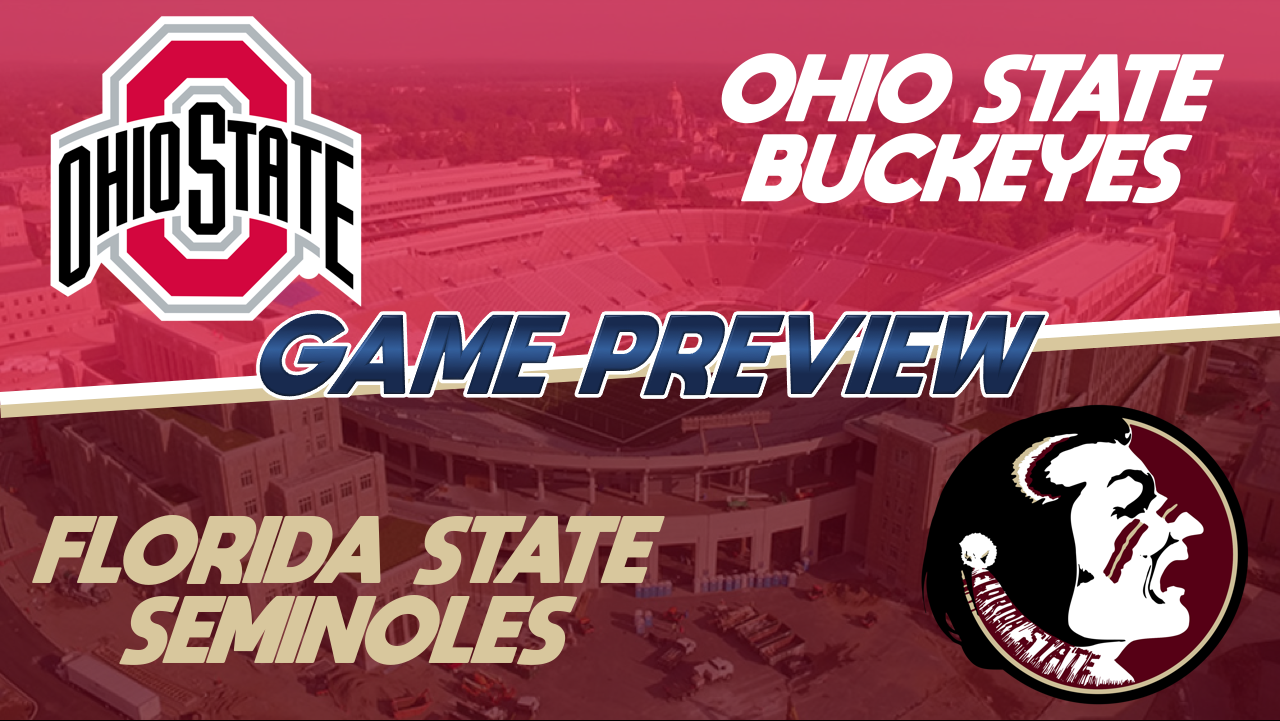 Week Five Ohio State vs. Florida State Preview CFSL